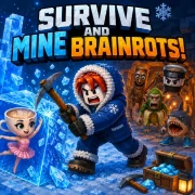 Survive and Mine Brainrots!
