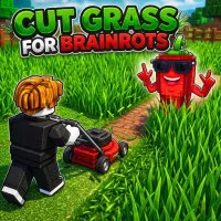 Cut Grass for Brainrots