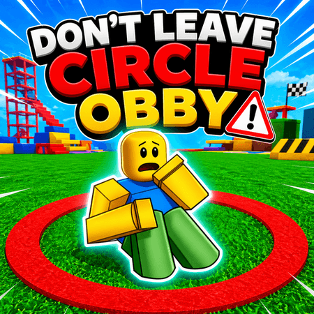 Don&rsquo;t Leave Circle Obby online game