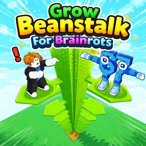 Grow Beanstalk For Brainrots online game